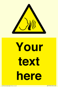 Custom warning sudden loud noise